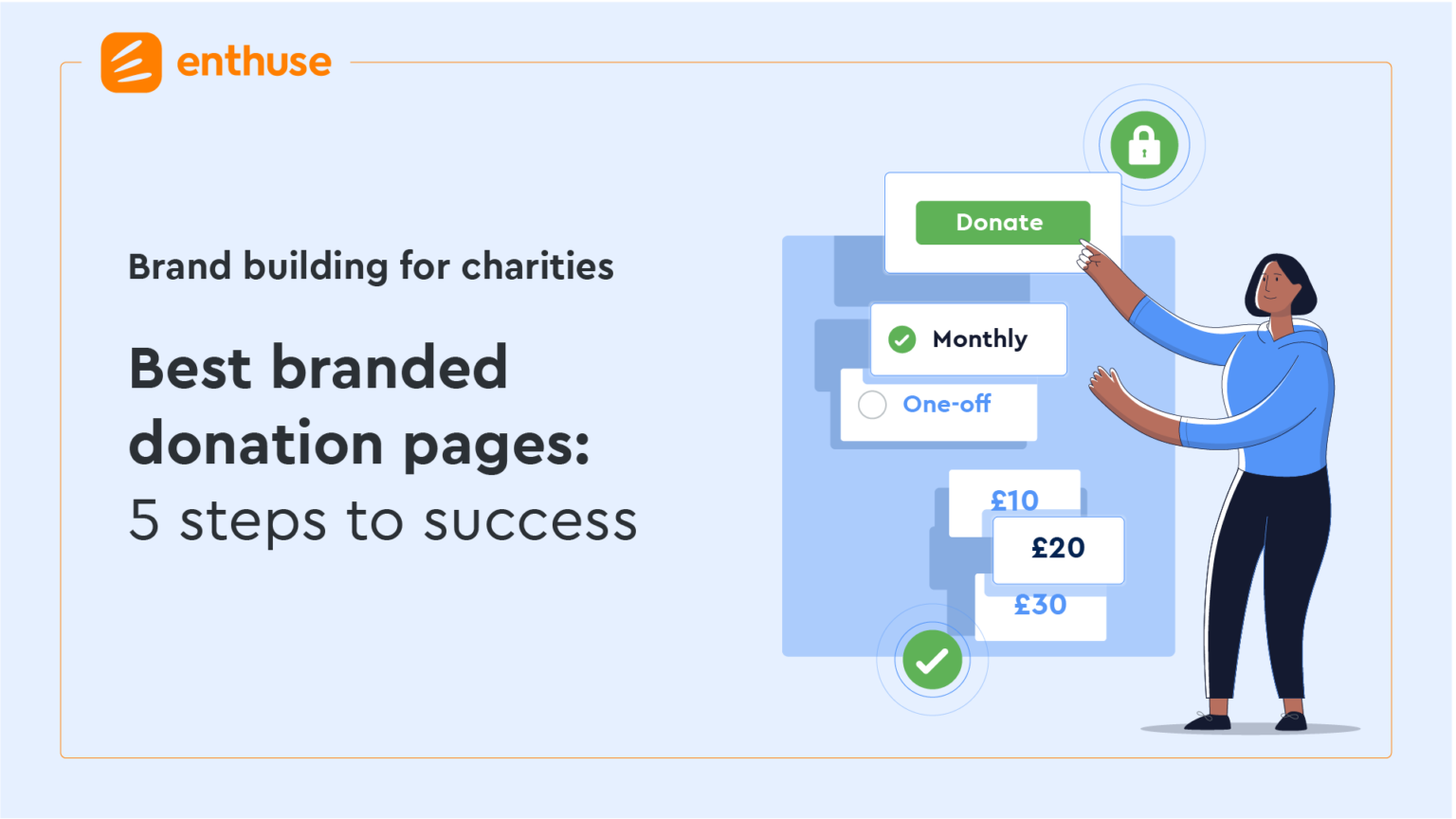 Best Branded Donation Pages 5 Steps To Success Enthuse Branded Fundraising For Charities